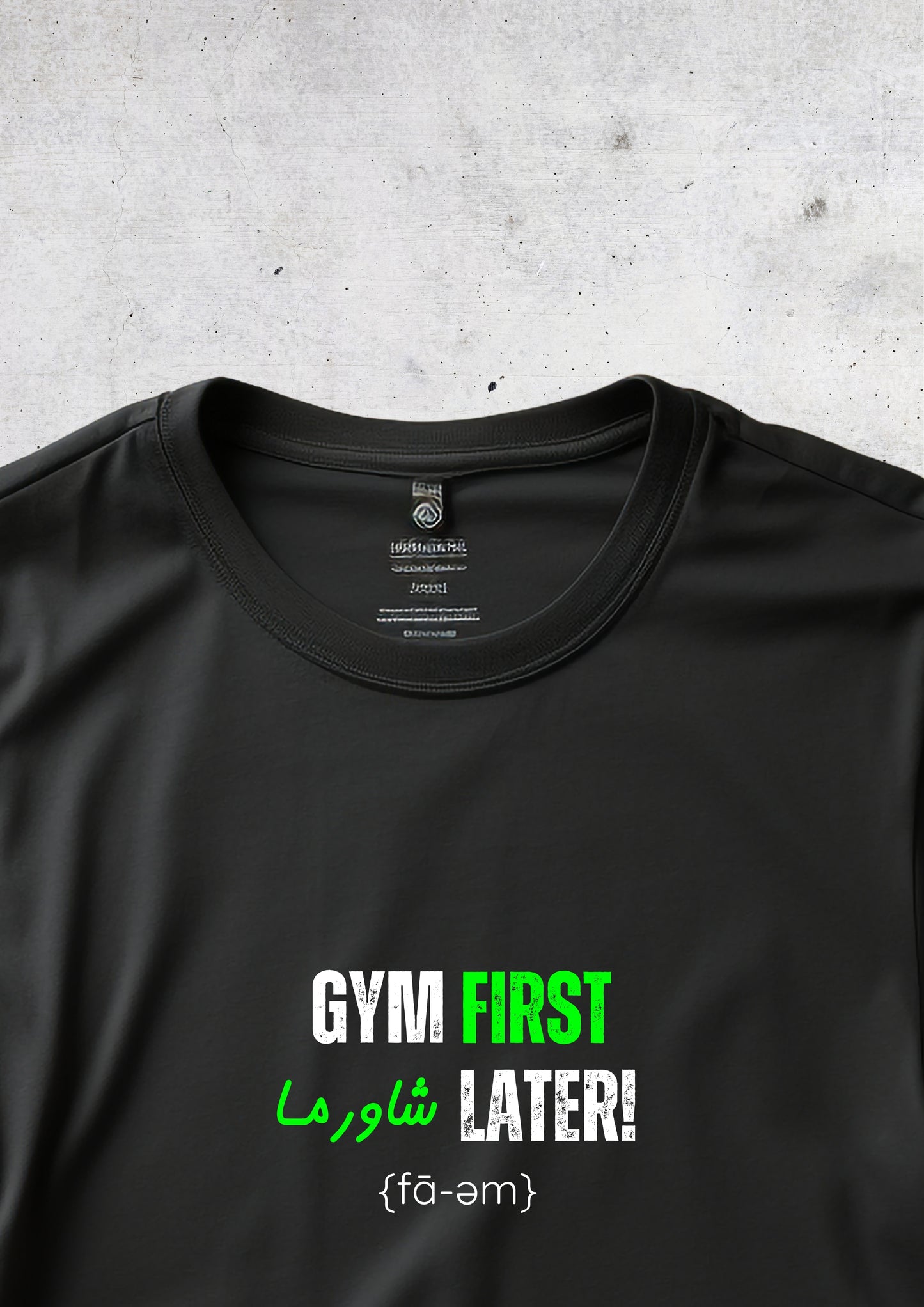 Gym First Tshirt - Faem