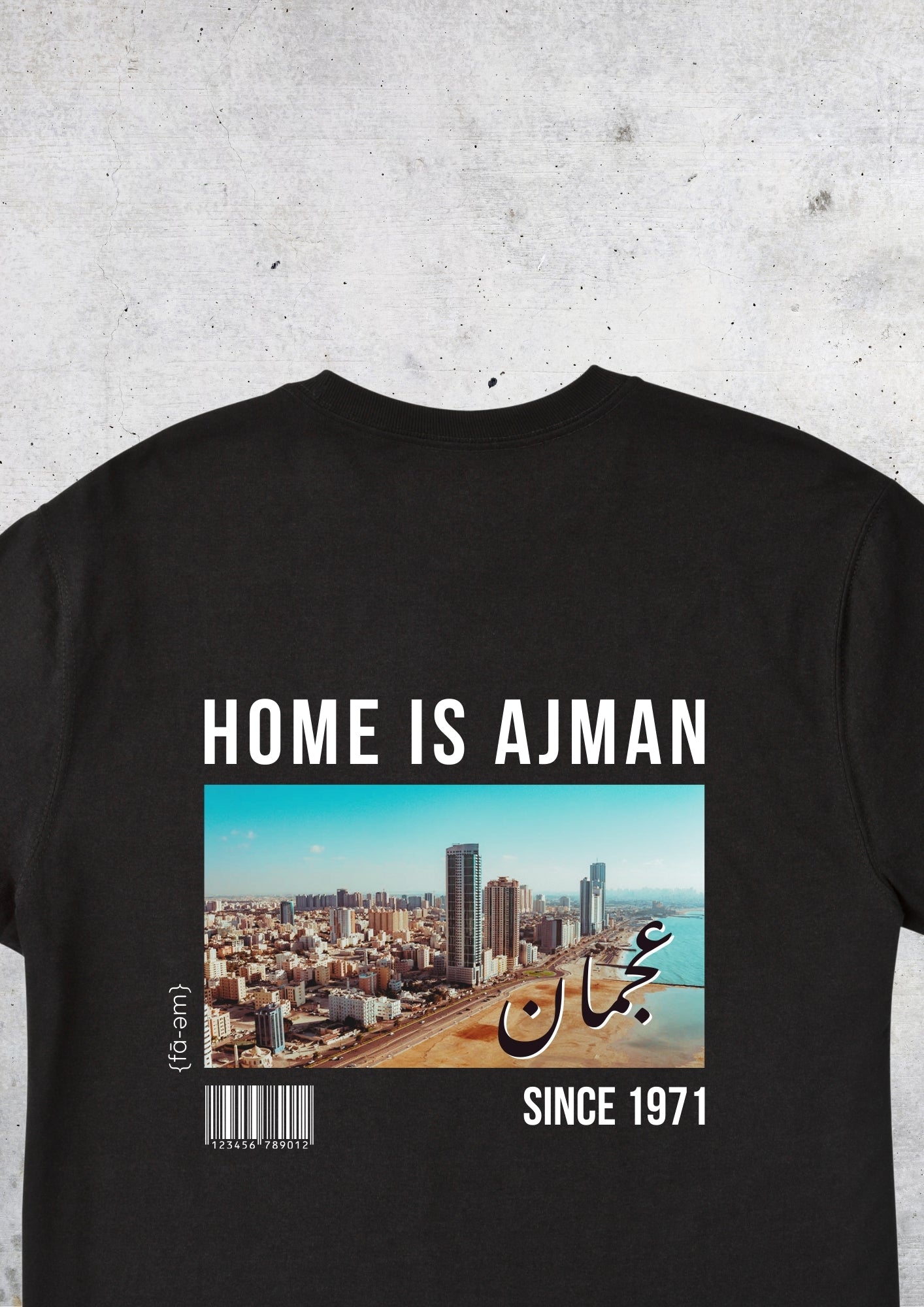 🇦🇪 Home is Ajman T-Shirt 🇦🇪 - Faem