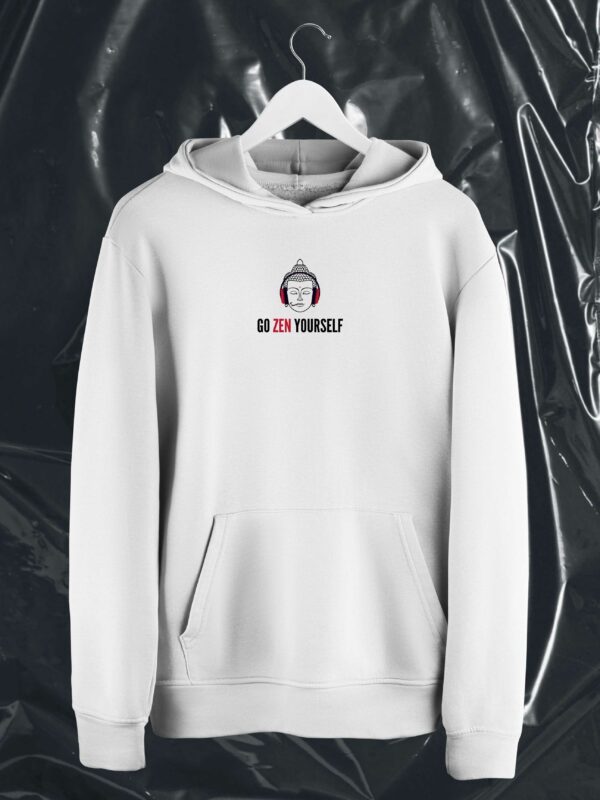 Go Zen Yourself Hoodie Unisex - Fa-em