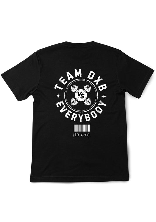 Team DXB vs Everybody Tshirt - Fa-em