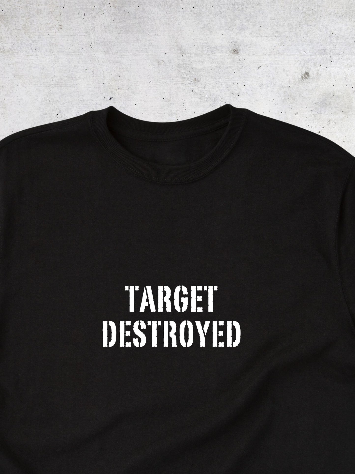 Target Destroyed Tshirt