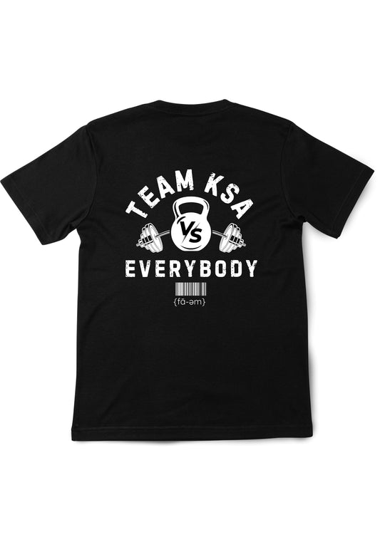 Team KSA vs Everybody Tshirt - Fa-em