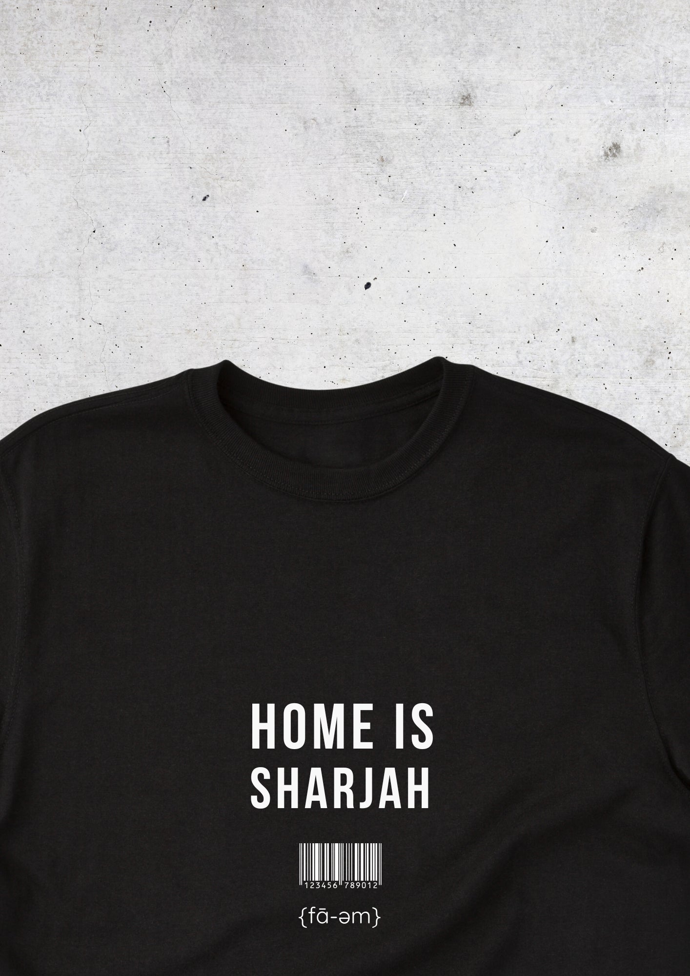 🇦🇪 Home is Sharjah T-shirt 🇦🇪 - Faem